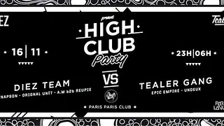 Diez & Tealer Present High Club Party w Synapson & Tealer Gang & More