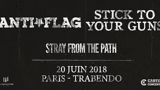 ANTI-FLAG + STICK TO YOUR GUNS + STRAY FROM THE PATH