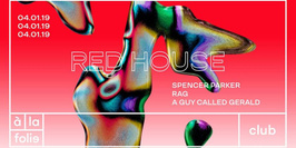 Red House - 040119 - A guy Called Gerald Spencer Parker Reg