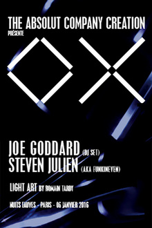 The Absolut CC présente OX w/ Joe Goddard (dj set) & FunkinEven