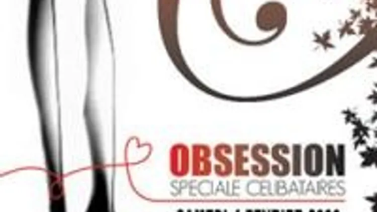 Obsession Célibataires