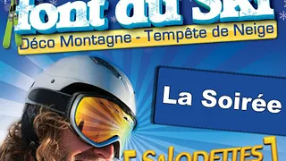 Les Bronzes Font Du Ski : La soirée