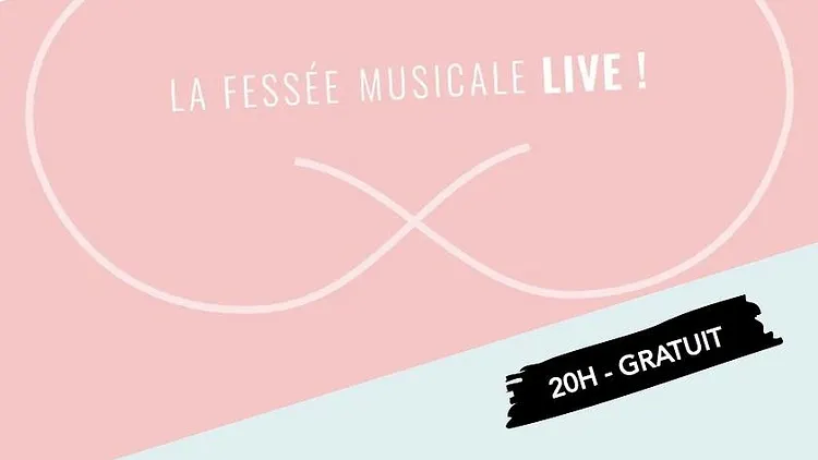 La Fessée Musicale LIVE