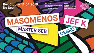 No Soul: Masomenos, Jef K, Master Seb, Cesko