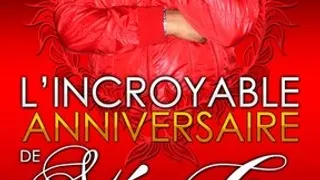 L INCROYABLE ANNIVERSAIRE DE STE.C ASPROD (RED PAR