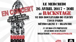 BAGDAD RODEO en  concert à Paris