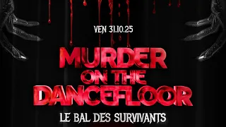 Halloween party - Murder on the Dancefloor