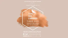 The Key Paris presents : Time Has Changed