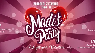 Madi’s Party #17 « We got your Valentine »