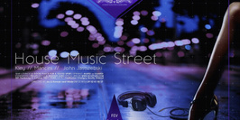 House Music Street