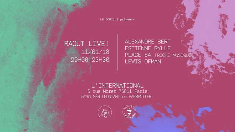 RAOUT Live! • Le Gorille