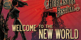 Welcome to the New World - Paris Burlesque Festival