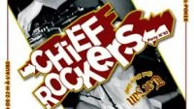 Chief Rockers 2