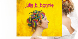 Julie B. Bonnie + Bensé