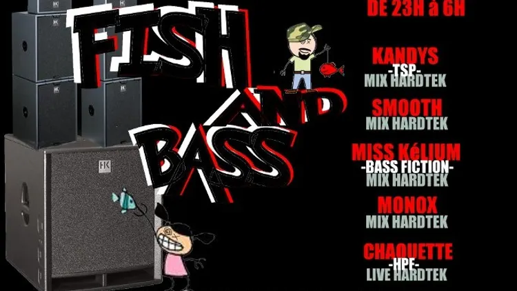 Fish and Bass