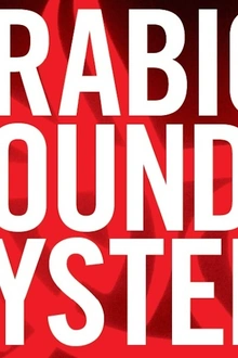 Arabic sound system : Suuns + jerusalem in my heart