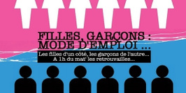 Filles, Garçons : Mode D'emploi...