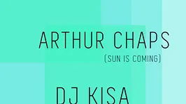 FRIDAY ON MY MIND / ARTHUR CHAPS / DJ KISA
