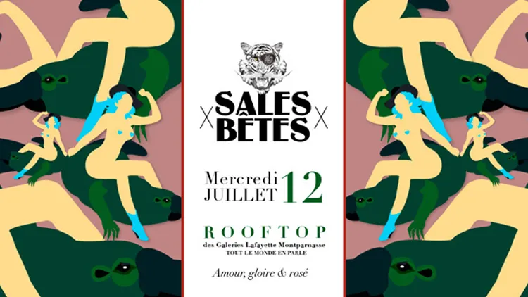 Sales Bêtes x Rooftop x Aperofête x Épisode II
