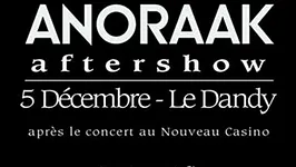 ANORAAK Aftershow Officiel