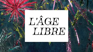 L'âge libre