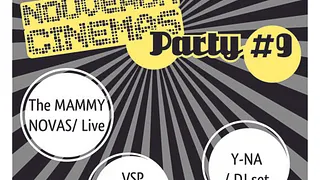 Nouveaux Cinémas Party #9