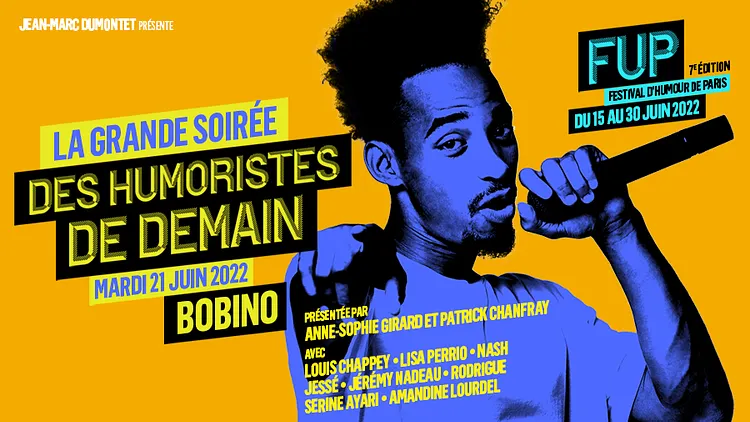 LA GRANDE SOIREE DES HUMORISTES DE DEMAIN dans le cadre du Festival d'Humour de Paris