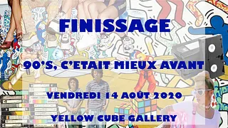 Finissage : "90's, c'était mieux avant"