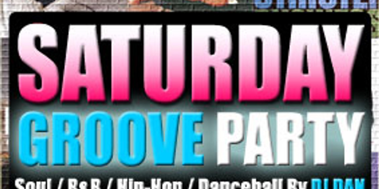 Saturday Groove Party