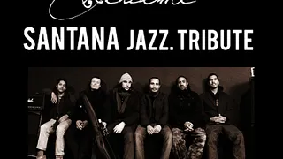 Welcome Santana Tribute