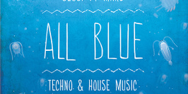 All Blue - techno & house music -