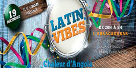 Latin Vibes (Saveurs d'Angola)