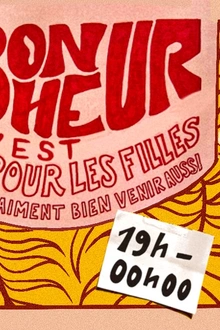 La soirée pour les filles où les garçons aiment bien venir aussi
