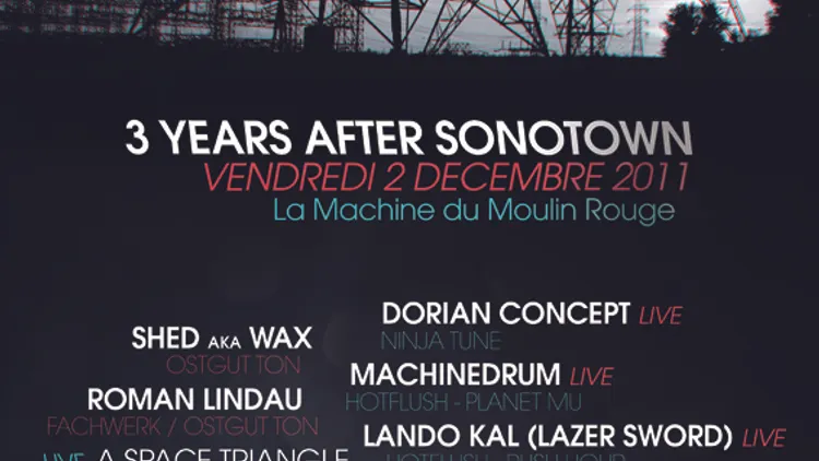 3 YEARS AFTER SONOTOWN