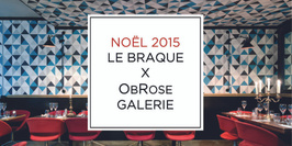 LE BRAQUE x OBROSE GALERIE // EXPO NATHALIE HARVEY