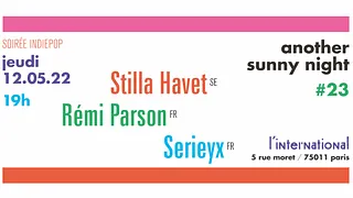 ASN #23 : Stilla Havet (SE) + Rémi Parson + Serieyx