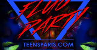 Teens Party Paris - Fluo Party (13-17ans)