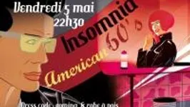 Insomnia American 60's !!!