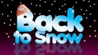 Back To Snow