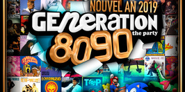 Génération 80-90 - Réveillon 2019