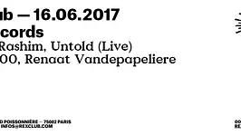 R&S RECORDS w/ Abdulla Rashim, Untold Live, Clara 3000, Renaat Vandepapeliere