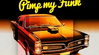 InFunkWeTrust Pimp My Funk