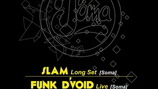 A NIGHT with... SOMA RECORDS