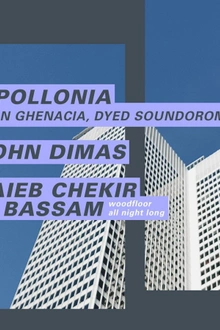 Concrete: Apollonia, John Dimas, Bassam b2b Taïeb Chekir