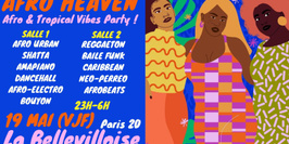 Afro Heaven ~ Afro Vibes Party afrobeats, afropop, afro-éléctro, caribbean, shatta, urban tropical !