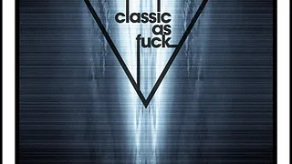 CLASSIC AS FUCK  Ø [PHASE] // DAX J (LIVE) // PHILIPPE PETIT // MAÏKEL // ETHER