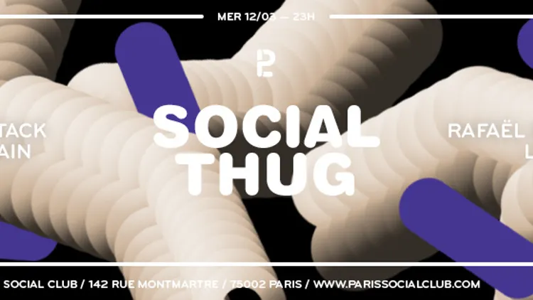 La Pause présente Social Thug