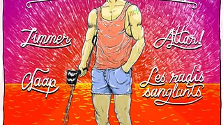 La SUMMER CLOSING : Zimmer, Attari, Les Radis Sanglants, Claap