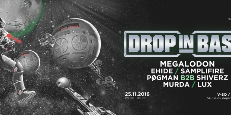 DROP in BASS #27 / Megalodon, Ehide & more