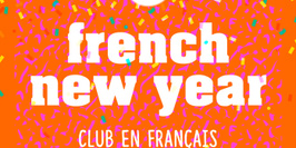 French New Year @ Divan du Monde & Madame Arthur